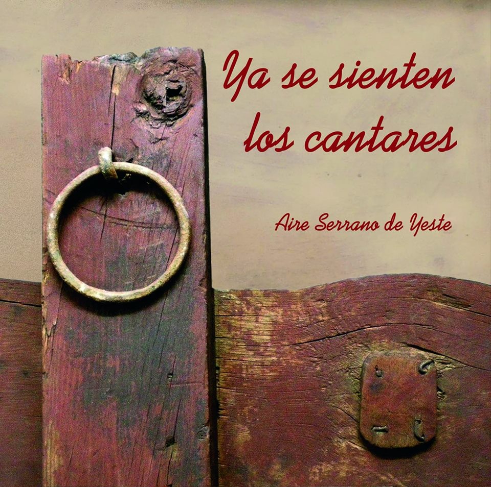 CD "YA SE SIENTEN LOS CANTARES" - AIRE SERRANO YESTE-0